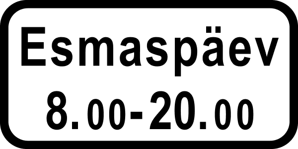 Табличка зони дії знака з Естонії